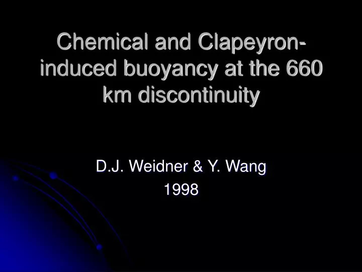 chemical and clapeyron induced buoyancy at the 660 km discontinuity