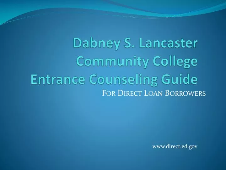 dabney s lancaster community college entrance counseling guide