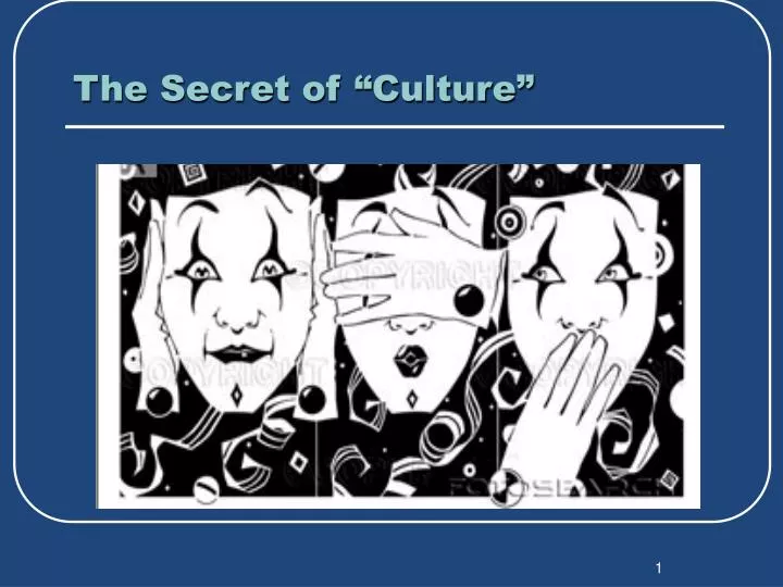 the secret of culture