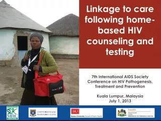 Linkage to care following home-based HIV counseling and testing