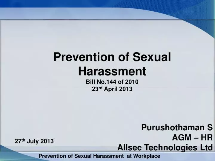 prevention of sexual harassment bill no 144 of 2010 23 rd april 2013