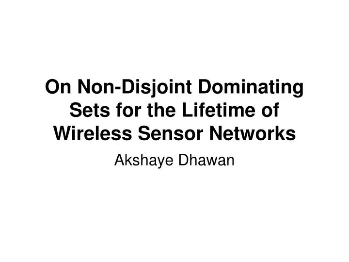 on non disjoint dominating sets for the lifetime of wireless sensor networks
