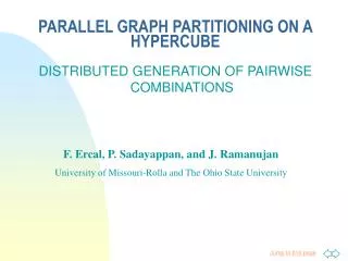 PARALLEL GRAPH PARTITIONING ON A HYPERCUBE