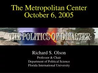 The Metropolitan Center October 6, 2005