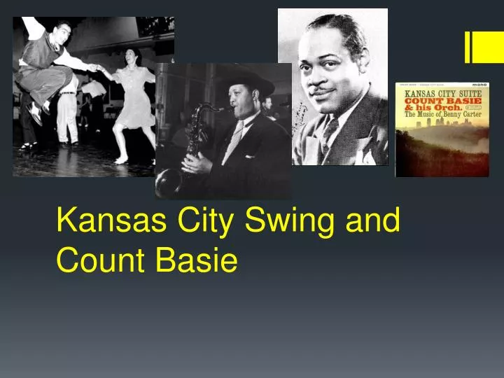 kansas city swing and count basie