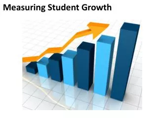 Measuring Student Growth