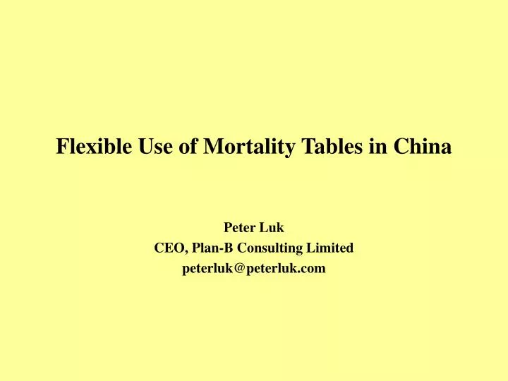 flexible use of mortality tables in china