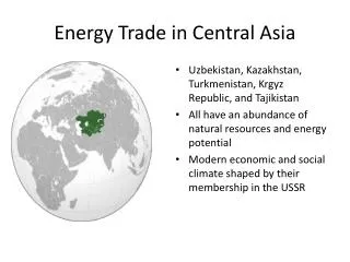 Energy Trade in Central Asia