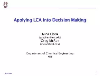 Applying LCA into Decision Making