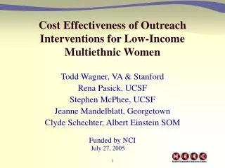 Cost Effectiveness of Outreach Interventions for Low-Income Multiethnic Women