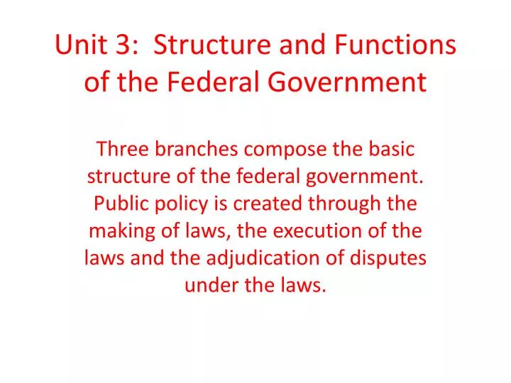 unit 3 structure and functions of the federal government