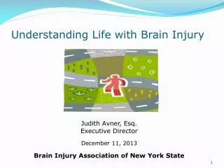 Understanding Life with Brain Injury