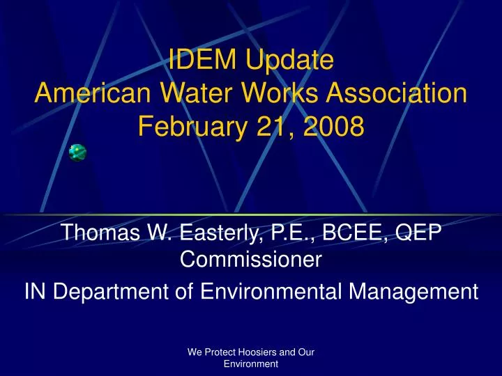 idem update american water works association february 21 2008