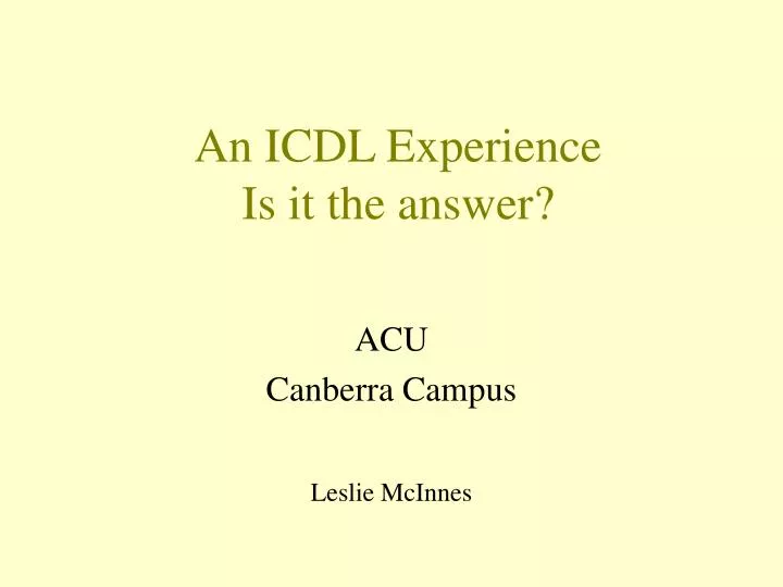 an icdl experience is it the answer