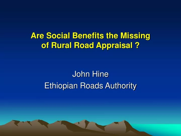 are social benefits the missing of rural road appraisal