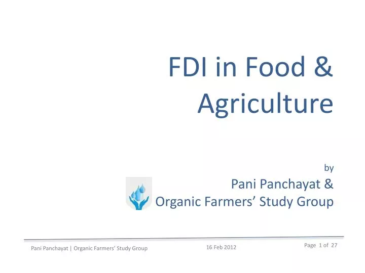 fdi in food agriculture by pani panchayat organic farmers study group