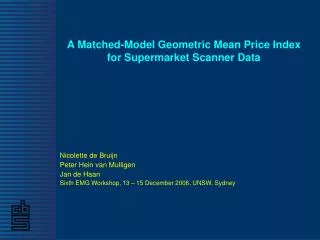 A Matched-Model Geometric Mean Price Index for Supermarket Scanner Data