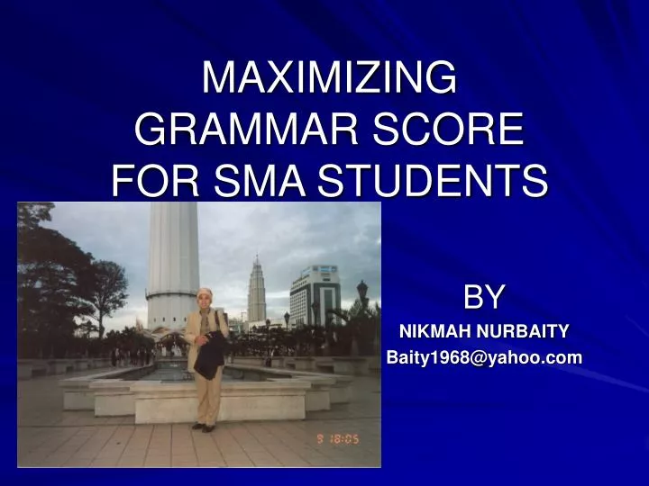 maximizing grammar score for sma students