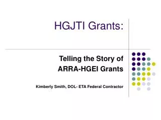 HGJTI Grants: