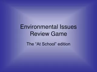 Environmental Issues Review Game