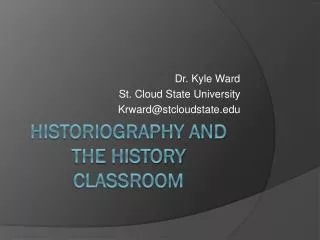Historiography and the history classroom