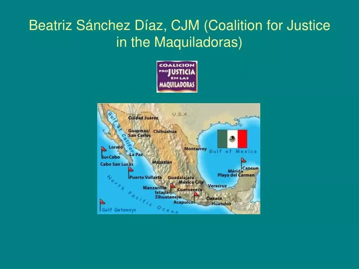 beatriz s nchez d az cjm coalition for justice in the maquiladoras