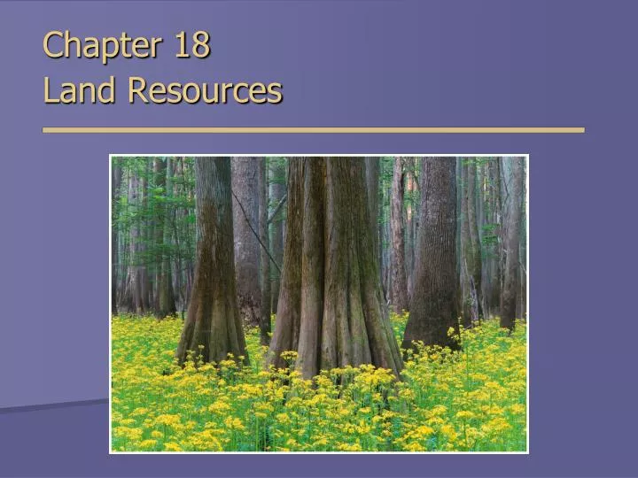 chapter 18 land resources