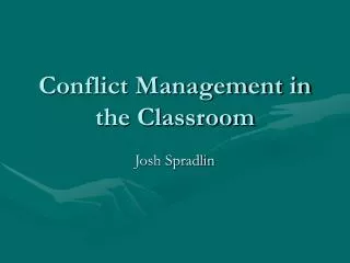 Conflict Management in the Classroom