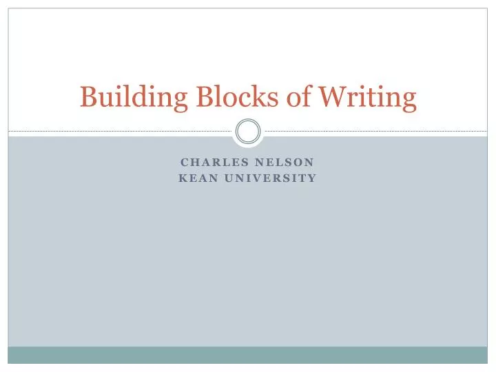 building blocks of writing
