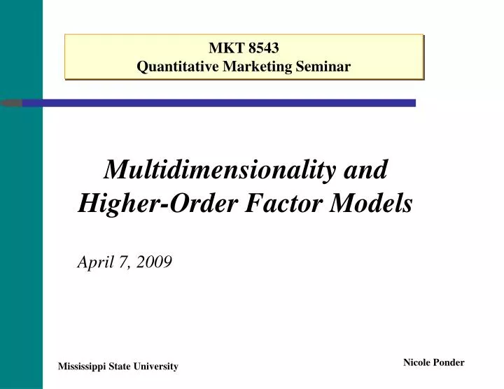 multidimensionality and higher order factor models