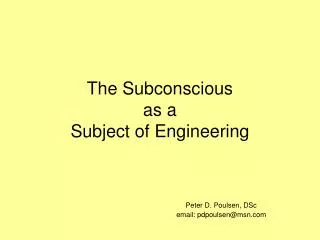 The Subconscious as a Subject of Engineering