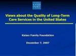 Public Perspectives on Long-Term Care Quality in the U.S. - slide 1