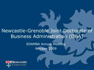 Newcastle-Grenoble Joint Doctorate of Business Administration (DBA)