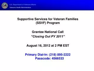 Supportive Services for Veteran Families (SSVF) Program Grantee National Call