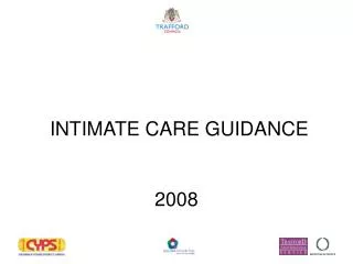 INTIMATE CARE GUIDANCE 2008