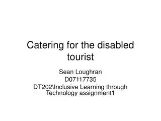 catering for the disabled tourist