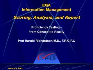 EQA Information Management Scoring, Analysis, and Report