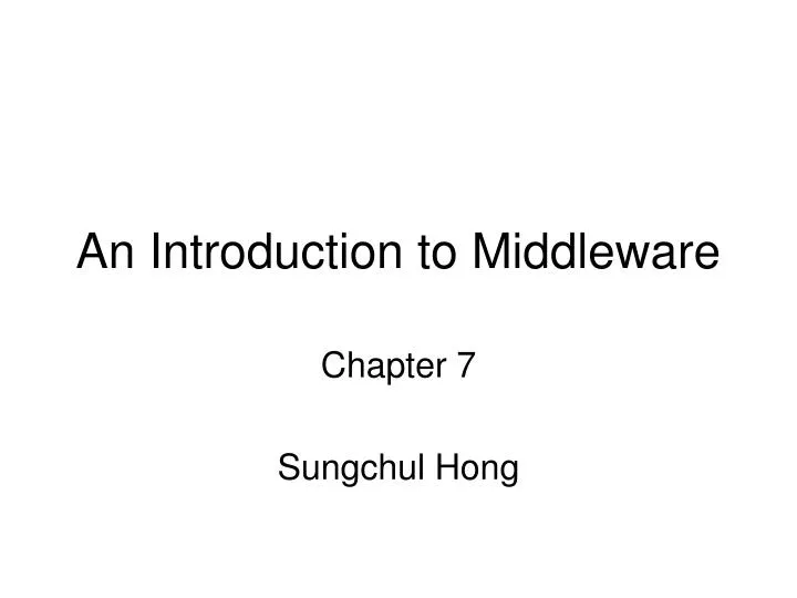 an introduction to middleware