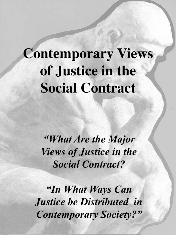 contemporary views of justice in the social contract