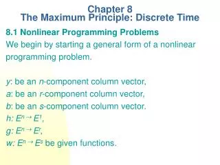 Chapter 8 The Maximum Principle: Discrete Time