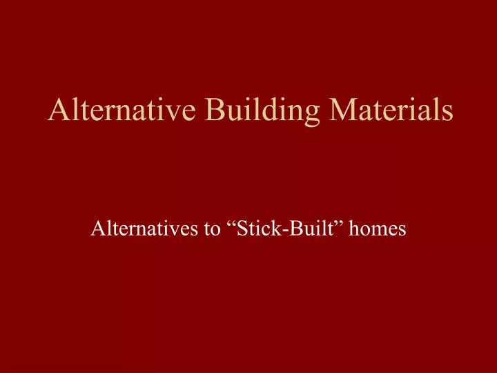 alternative building materials