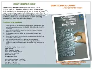 Welcome to SIRIM Technical Library http://elibrary.sirim.my