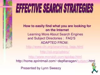 EFFECTIVE SEARCH STRATEGIES