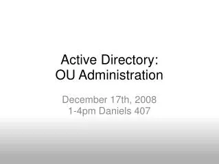 Active Directory: OU Administration