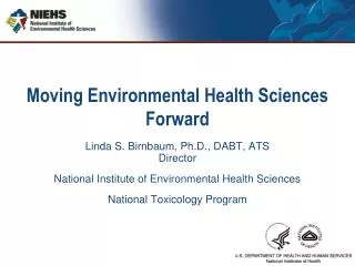 Moving Environmental Health Sciences Forward