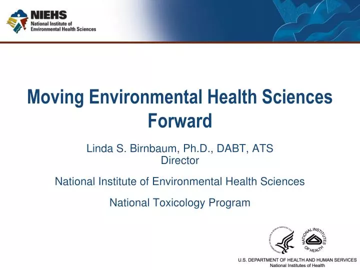 moving environmental health sciences forward