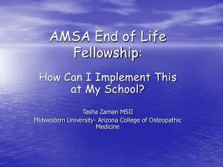 AMSA End of Life Fellowship :
