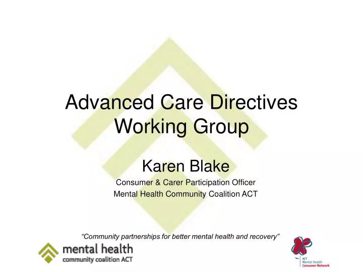 advanced care directives working group