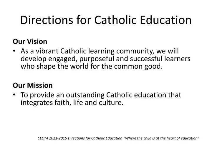 directions for catholic education
