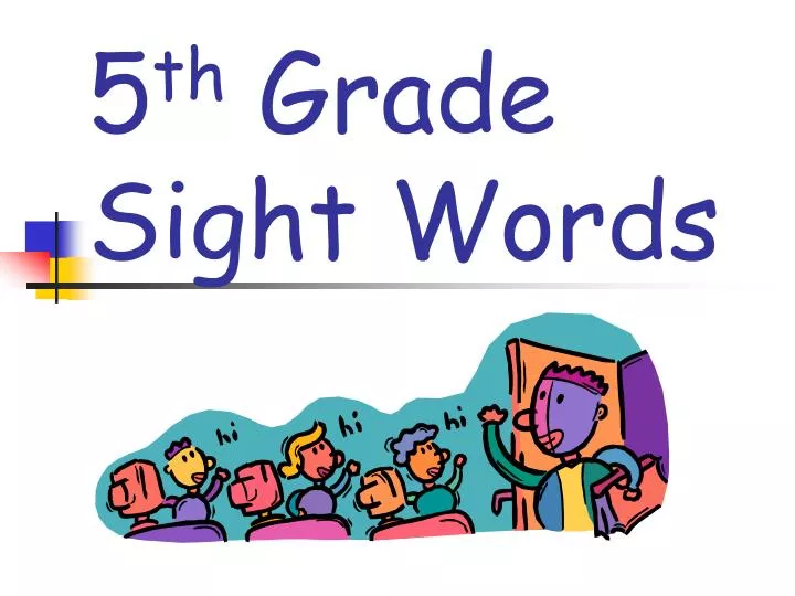 5 th grade sight words